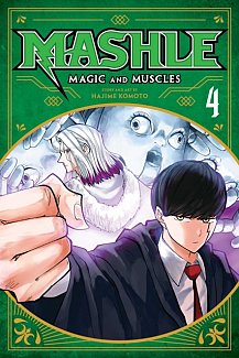 Mashle: Magic and Muscles Vol.  4