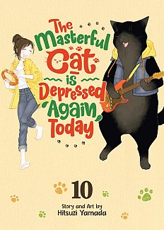 The Masterful Cat Is Depressed Again Today Vol. 10 manga