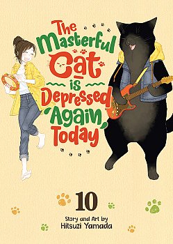 The Masterful Cat Is Depressed Again Today Vol. 10 manga