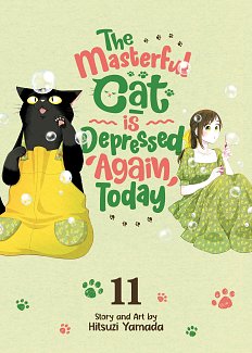 The Masterful Cat Is Depressed Again Today Vol. 11 manga
