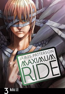 Maximum Ride Vol.  3