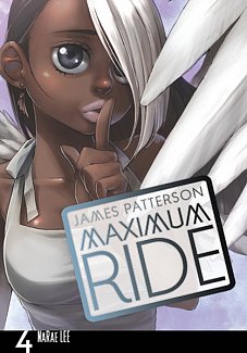 Maximum Ride Vol.  4
