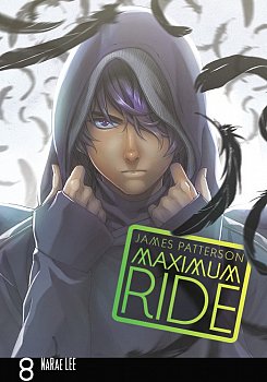 Maximum Ride Vol.  8 - MangaShop.ro
