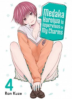 Medaka Kuroiwa Is Impervious to My Charms 4 - MangaShop.ro