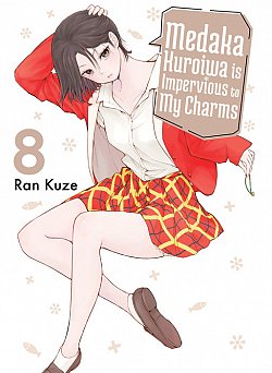 Medaka Kuroiwa Is Impervious to My Charms 8 - MangaShop.ro