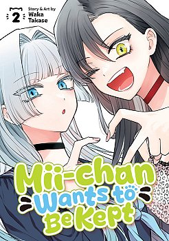 MII-Chan Wants to Be Kept Vol. 2 manga