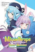 A Misanthrope Teaches a Class for Demi-Humans, Vol. 2 manga