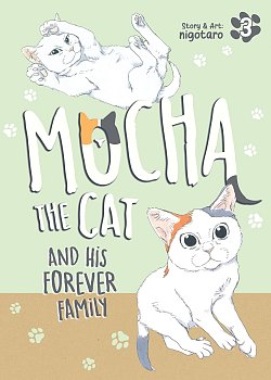 Mocha the Cat and His Forever Family Vol. 3 manga