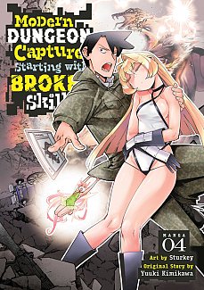 Modern Dungeon Capture Starting with Broken Skills Vol. 4 manga