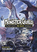 Monster Guild: The Dark Lord's (No-Good) Comeback! Vol. 9 manga