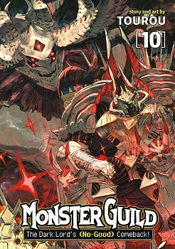 Monster Guild: the Dark Lord's (No-Good) Comeback! Vol. 10 manga
