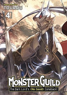 Monster Guild: The Dark Lord's (No-Good) Comeback! Vol. 4