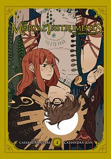 The Mortal Instruments: The Graphic Novel Vol.  4
