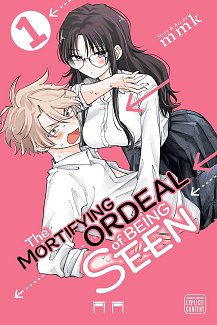 The Mortifying Ordeal of Being Seen, Vol. 1 manga