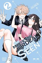 Mortifying Ordeal of Being Seen, Vol. 2 manga