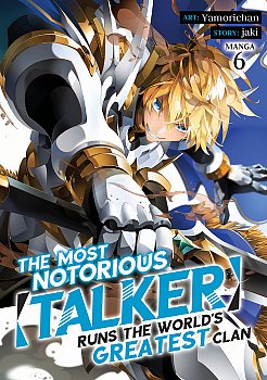 The Most Notorious Talker Runs the World's Greatest Clan (Manga) Vol. 6 - MangaShop.ro