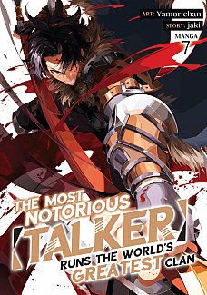 The Most Notorious Talker Runs the World's Greatest Clan (Manga) Vol. 7