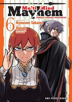 Multi-Mind Mayhem Volume 6: Isekai Tensei Soudouki - MangaShop.ro