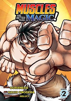 Muscles Are Better Than Magic! Vol.  2