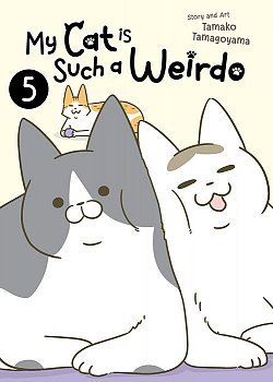 My Cat Is Such a Weirdo Vol. 5 - MangaShop.ro