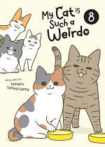 My Cat Is Such a Weirdo Vol. 8 manga