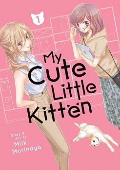 My Cute Little Kitten Vol. 1 - MangaShop.ro