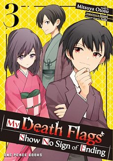 My Death Flags Show No Sign of Ending Volume 3 manga