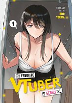My Favorite VTuber Is Scary IRL 01 manga
