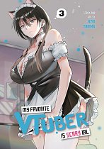 My Favorite VTuber Is Scary IRL 03 manga