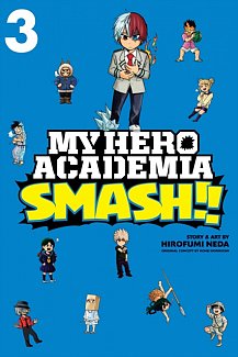 My Hero Academia: Smash!! Vol.  3