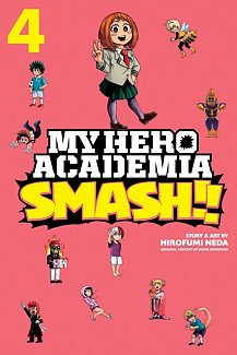 My Hero Academia: Smash!! Vol.  4