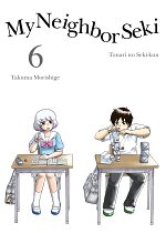 My Neighbor Seki Vol.  6 manga