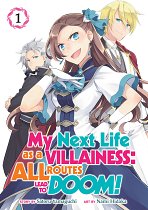My Next Life as a Villainess: All Routes Lead to Doom! Vol.  1 manga