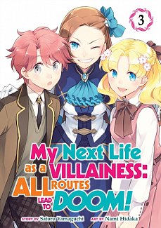 My Next Life as a Villainess: All Routes Lead to Doom! Vol.  3