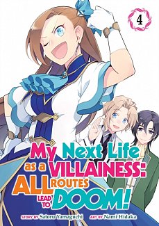 My Next Life as a Villainess: All Routes Lead to Doom! Vol.  4