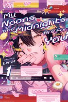 My Noons and Midnights Are for You, Volume 1 manga