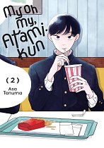 My Oh My, Atami-Kun, Vol. 2: Volume 2 manga