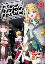 My Room Is a Dungeon Rest Stop Vol.  4 manga