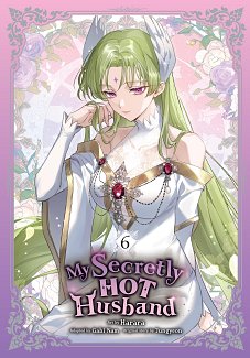 My Secretly Hot Husband, Vol. 6 manga
