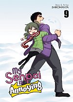 My Senpai Is Annoying Vol. 9 manga