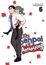 My Senpai Is Annoying Vol. 6 manga