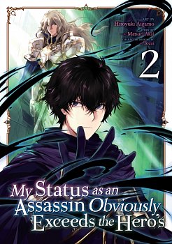 My Status as an Assassin Obviously Exceeds the Hero's Vol.  2 - MangaShop.ro