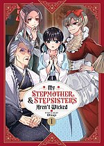 My Stepmother and Stepsisters Aren't Wicked Vol. 1 manga
