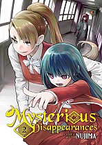 Mysterious Disappearances Vol. 2 manga