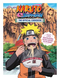 Naruto Shippuden: The Official Cookbook (Hardcover) manga