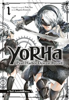 Yorha: Pearl Harbor Descent Record - A Nier: Automata Story 01 - MangaShop.ro