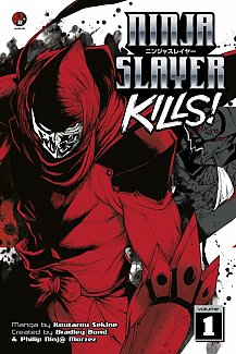 Ninja Slayer Kills Vol.  1