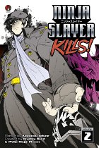 Ninja Slayer Kills Vol.  2 manga