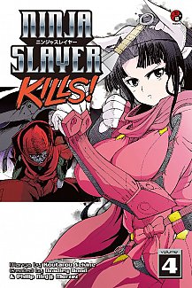 Ninja Slayer Kills Vol.  4