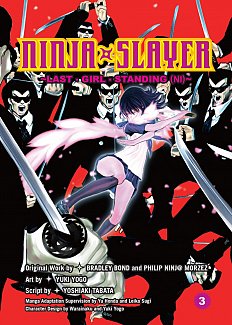 Ninja Slayer Vol.  3 Last Girl Standing 2